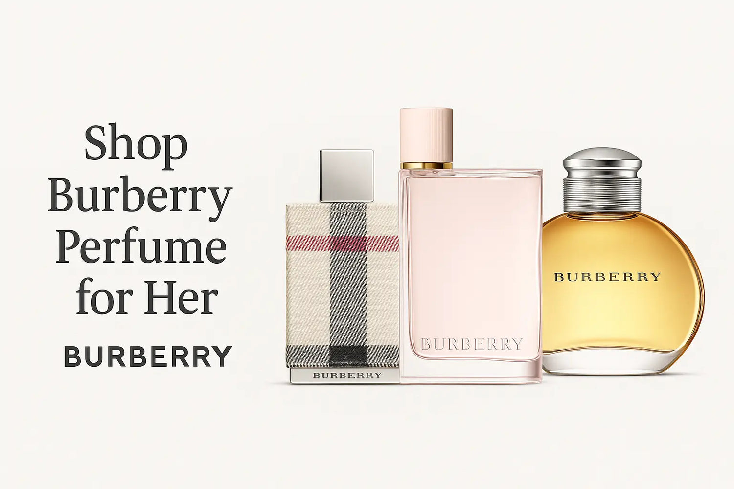 Burberry Women - Amazing Beauty LLC